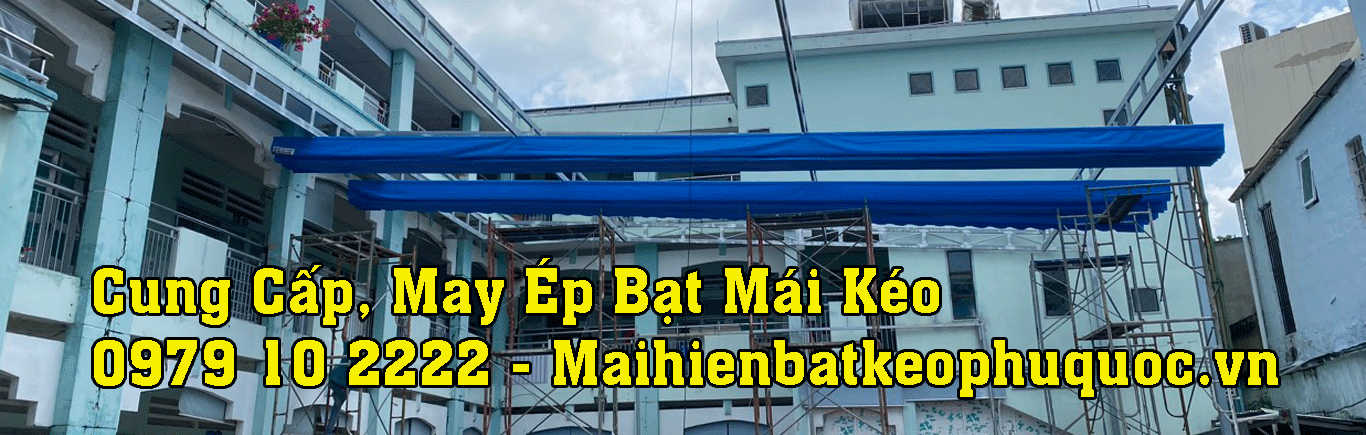 Mái bạt xếp Phú Quốc